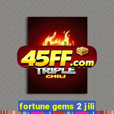 fortune gems 2 jili